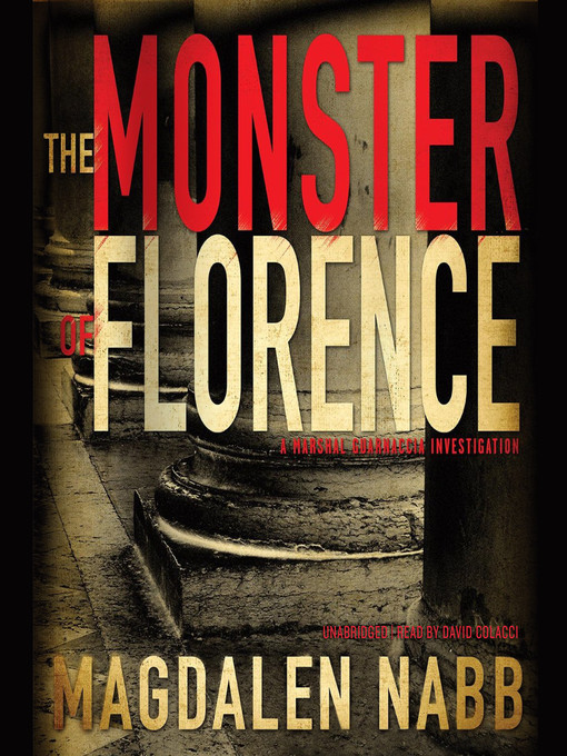 Title details for The Monster of Florence by Magdalen Nabb - Available